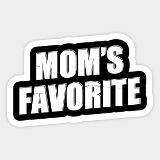 Mom’s Favorite - Valentine Day Sticker